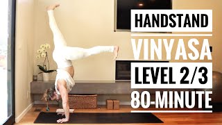 FULL CLASS FREE!! Handstand Vinyasa Level 2-3 Vinyasa 80-Minute