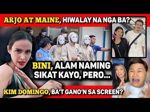 ARJO AT MAINE, HIWALAY NA NGA BA? BINI, BAKIT KAYO GANO'N? KIM DOMINGO, WHY SO PAYAT?