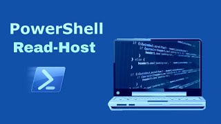 MoreInfo - Working with Read-Host in PowerShell Script - New Video 2024