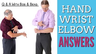 You Asked The Questions & We Answered - Elbow/Hand Pain Q & A