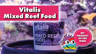 Product of the week. All you need to know about Vitalis Mixed Reef Food