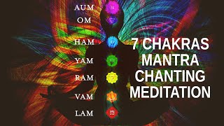 7 Chakras Mantra Chanting Meditation LAM VAM RAM YAM HAM OM AUM