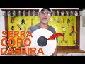 SERRA COPO CASEIRA SUPER FÁCIL, SAIBA COMO FAZER UMA SERRA COPO ARTESANAL