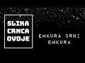 Kamion King - Emkura o crncima