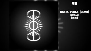 YR - Nakts Vergs (Demo) (2025, Single) | Black metal from Riga