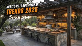 Rustic Outdoor Kitchens: Design Trends You’ll Love in 2025
