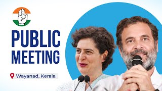 LIVE: Shri Rahul Gandhi and Smt. Priyanka Gandhi address the people of Wayanad.