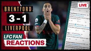 Reds Fail To Capitalise On Other Results | Brentford 3-1 Liverpool | LFC FAN REACTIONS
