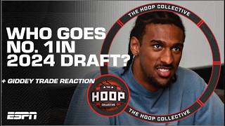 2024 NBA Draft Preview, No. 1 UNCERTAINTY & Giddey Trade Reaction | The Hoop Collective