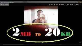 EASILY REDUCE THE SIZE OF AN IMAGE IN 30 SECONDS (.JPG, .BMP, E.T.C)