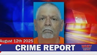 MAN ARRESTED FOR FLEEING ARREST & METH TRAFFICKING | WHKY News -- Crime Report: Tuesday, 08/12/2025