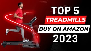 Top 5 Best Treadmills to Buy On Amazon In 2023
