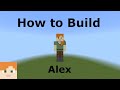 |How to Build Alex| Minecraft Skin Tutorials