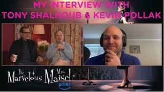 My Full Interview with Kevin Pollak & Tony Shalhoub from The Marvelous Mrs. Maisel Season 5