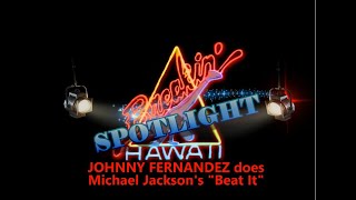 BREAKIN' HAWAII SPOTLIGHT - Johnny Fernandez Lip Sync Dance \