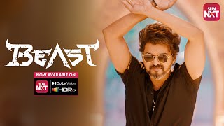 Beast Streaming on Sun NXT in Dolby Vision | Thalapathy Vijay | Pooja Hegde