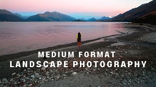 Medium Format Landscape Photography in New Zealand Day 9