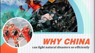 Why China can fight natural disasters efficiently?