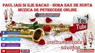 Super Hora la saxofon Muzica de nunta By #radiofanfmro wWw.RadioFanFmRo.Com