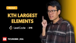 Leetcode 215 – Kth Largest Element in an Array - Sorting, Heap, Priority Queue