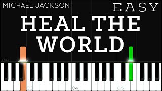 Michael Jackson - Heal The World | EASY Piano Tutorial