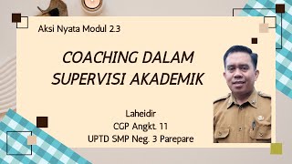 Aksi Nyata Modul 2.3 Coaching Dalam Supervisi Akademik