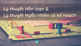 Lý thuyết hỗn loạn trong nghề nghiệp & lý thuyết ngẫu nhiên có kế hoạch