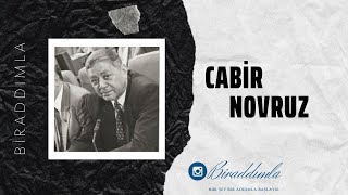 Cabir Novruz - Sağlığında qiymət verin insanlara