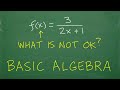 What numbers are NOT allowed in the function f(x)= 3/(2x + 1)?  BASIC ALGEBRA SKILLS