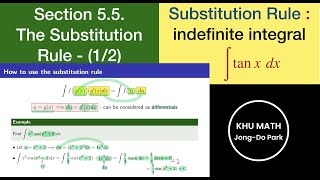 [미적분학1] 5.5절 (1/2) - 치환적분법 / Sec. 5.5a. The Substitution Rule - (1/2)