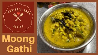 Moong Gathi | Goan easy and quick Mooga Gathi | Goan style sprouted Moong | Sarita’s Goan Recipe