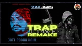 IDGAF Sidhu Moose Wala (Trap Remake) Prod by Jaystunn | Moosetape 2021