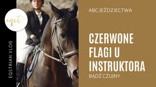 😡 CZERWONE FLAGI U INSTRUKTORA | Na te zachowania zwróć uwagę