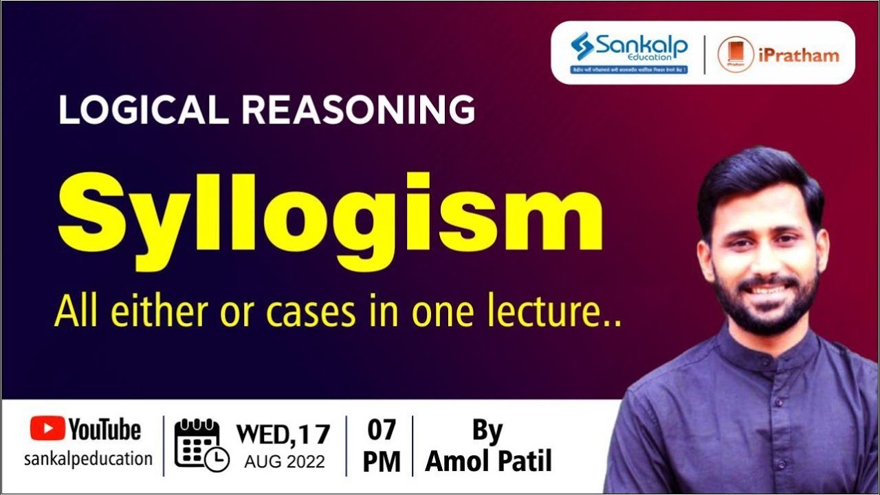 Logical Reasoning || Syllogism- All Eitheror Cases In One Lecture ...