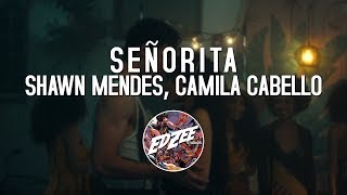 Shawn Mendes, Camila Cabello - Señorita ( LYRICS )