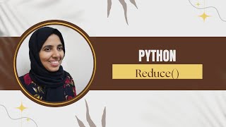 #22 Python Tutorial For Beginners || How to Use reduce() in Python