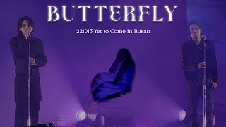 [4K] 221015 Butterfly | ENG SUBS *ੈ✩ 🕛‧₊˚･*˚⁺ Yet To Come in BUSAN 방탄소년단 직캠 BTS FOCUS FANCAM