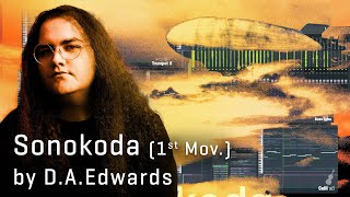 Part 1: Sonokoda - First Movement, by D.A. Edwards