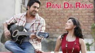 Pani Da Rang Full Song 💕(Download Link👇) Vicky Donor | Ayushmann Khurrana Hindi Songs 💖 | Buzz Tunes