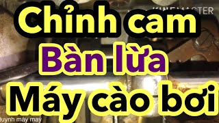 Chỉnh cam răng cưa máy cào bơi chân vịt bước máy 1 kim| máy bao bì | túi siêu thị