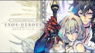 【エグゾスヒーローズ】チャプター5を終わらせるぞ！遂に紐が解禁された…【Exos Heroes】