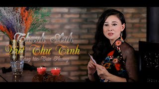 VIẾT THƯ TÌNH - ST Truc Phương- TB Thanh Anh -(MV Official)