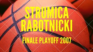 STRUMICA - RABOTNICKI 66:52 (CHAMPION 2007)