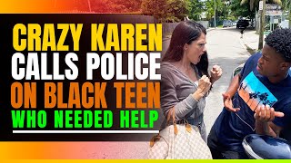 Crazy Karen Calls Police on Black Teenager Who Needed Help. Teen Gets Last Laugh.