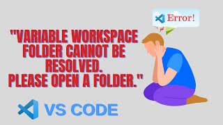 "VS Code Error Fix: Workspace Folder Not Resolving (Quick and Easy)" | TekSight