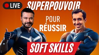 Soft skills : l’atout indispensable pour se démarquer et réussir dans un monde en pleine évolution