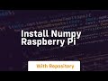 install numpy raspberry pi