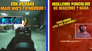 ESK VS RAGE : MAIS NIQ*E TA MEREUU 🤭PUNCHLINE DE OUF D’UN FR 🤭BEST OF WARZONE FR #54