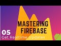 Firebase Firestore Tutorial #5 - Real-time Data in Firestore - Mastering FIrebase