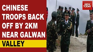 India China Standoff: Chinese Troops Back Off By 2 KM; Slight Retreat At Galwan Valley
